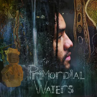 Primordial Waters by Jamael Dean