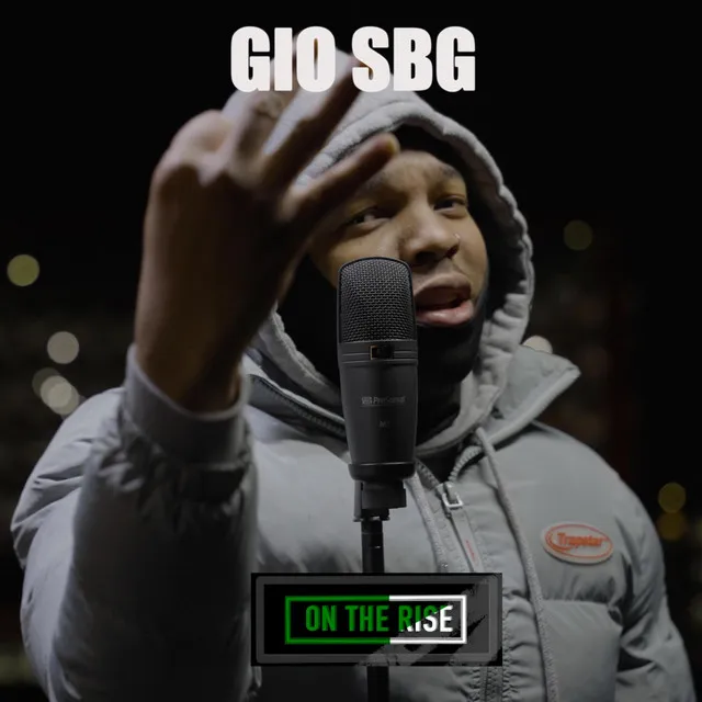 Gio SBG's On The Rise