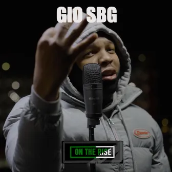 Gio SBG's On The Rise by Radman Tv