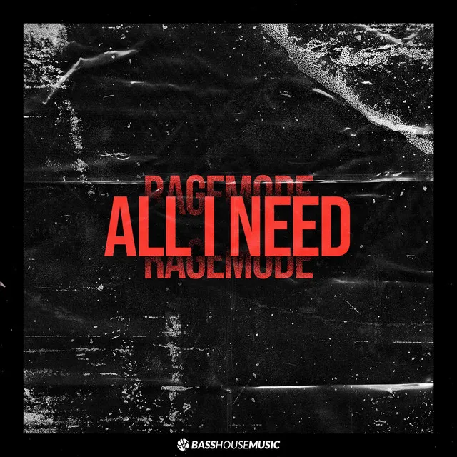 All I Need - Extended Mix