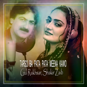 Tarso Ba Pata Pata Meena Kawo - Single by Shakir Zaib