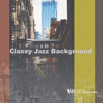 Classy Jazz Background by Classy Piano Jazz Background