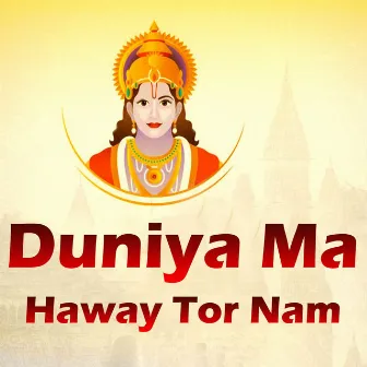 Duniya Ma Haway Tor Nam by Mamta Thakur