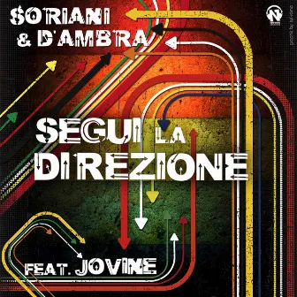 Segui la direzione (Radio Edit) by Soriani & D'Ambra