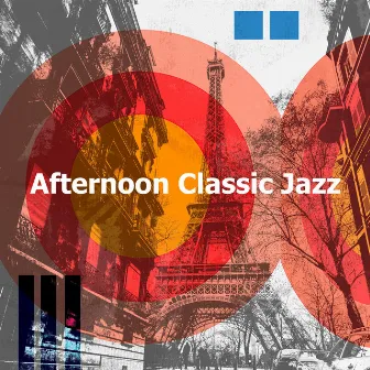 Afternoon Classic Jazz by Saturday Morning Jazz