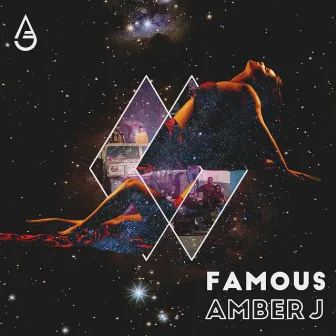 Famous by Amber J