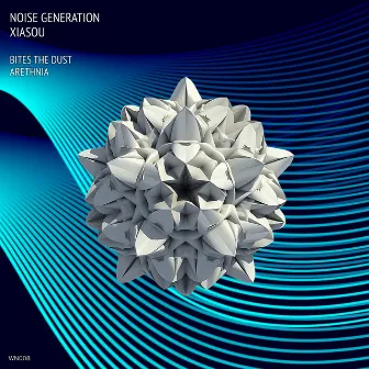 Bites the Dust by Noise Generation