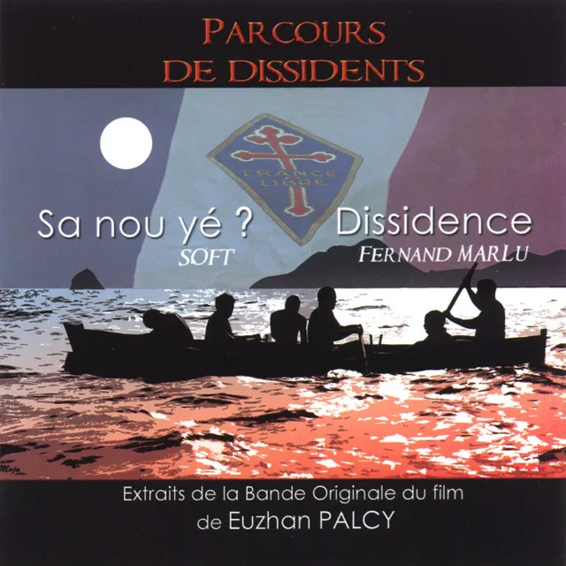 Parcours de dissidents (Extraits de la bande originale du film de Euzhan Palcy)