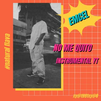 No Me Quito by Emcel