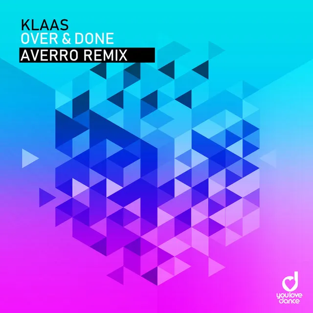 Over & Done - Averro Remix