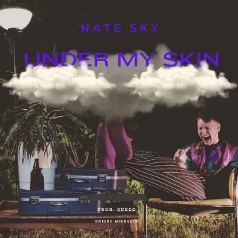 Under My Skin by Nate Sky