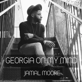 Georgia On My Mind by Jamal Moore