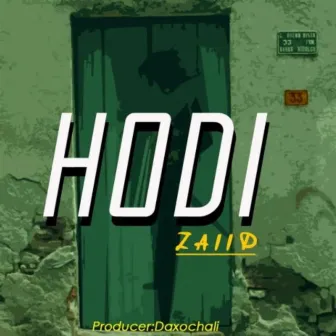 Hodi by Zaiid