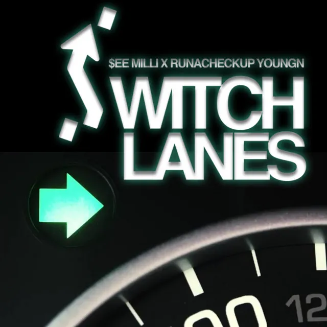 Switch Lanes