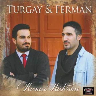 Kırma Hatırımı by Ferman