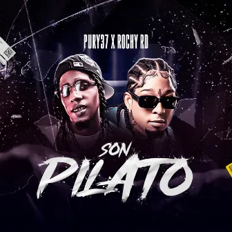 SON PILATO (Remix) by Pury 37