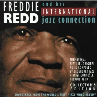 Freddie Redd And His International Jazz Connection by Freddie Redd