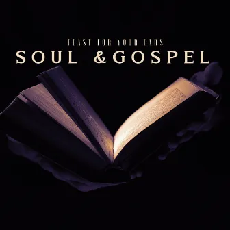 Feast for Your Ears. Soul & Gospel by Little Jazz Project