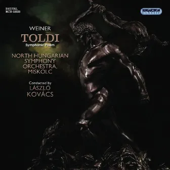 Weiner, L.: Toldi by North Hungarian Symphony Orchestra