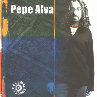 Pepe Alva by Pepe Alva