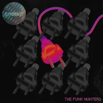 Typecast by The Funk Hunters