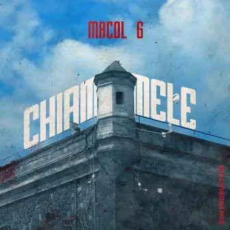 CHIAMMELE by Macol G