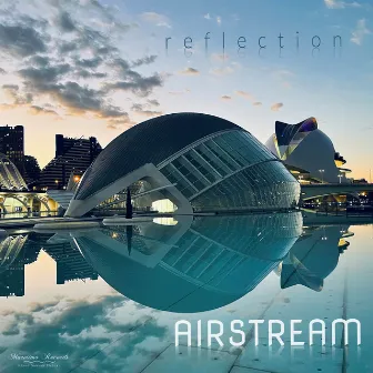 reflection (soft pump mix) by Airstream