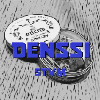 Denssi (Remix) by STVM