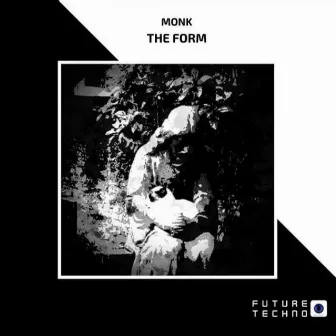 The Form by Monk