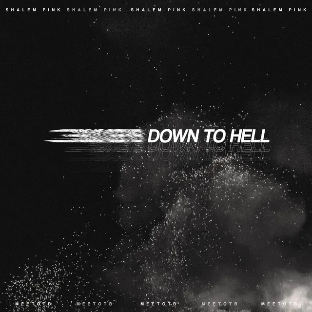 Down To Hell