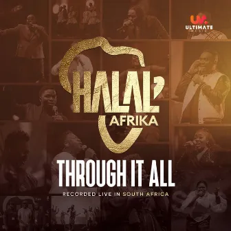 Through It All (Live) by Halal Afrika