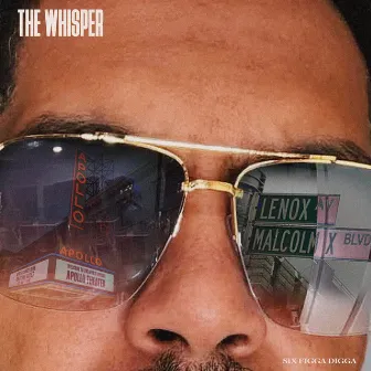 The Whisper by Six Figga Digga