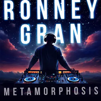 Metamorphosis by Ronney Gran