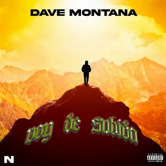 Voy de Subida by Dave Montana