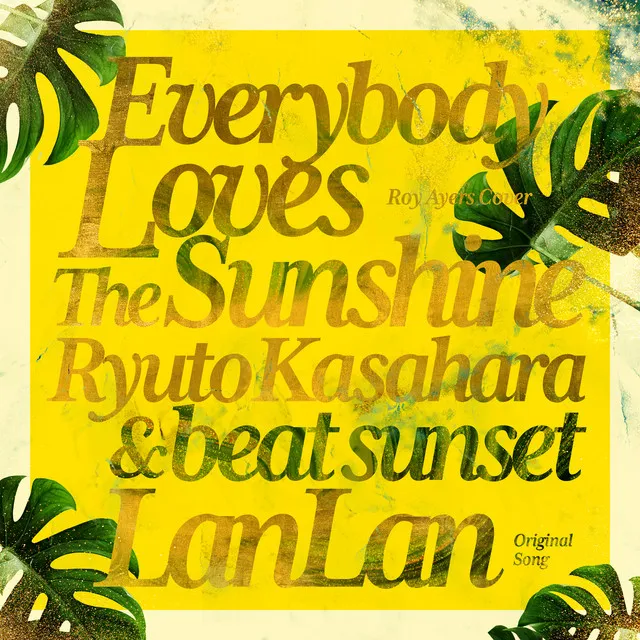 Everybody Loves The Sunshine - Cover