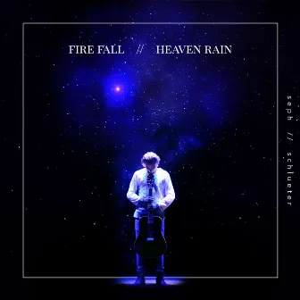 Fire Fall // Heaven Rain by Seph Schlueter