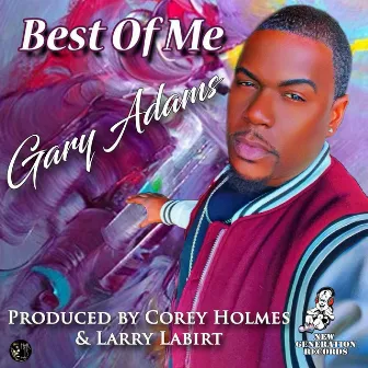 Best of Me (Corey Holmes Mix) by Corey Holmes