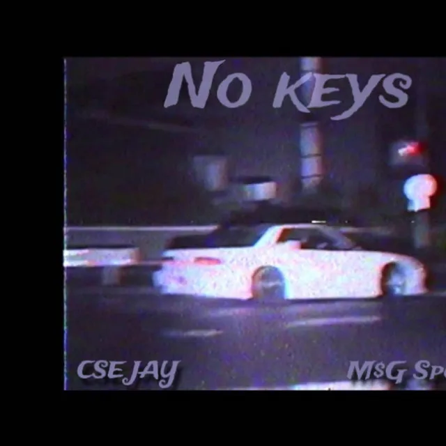 No Keys