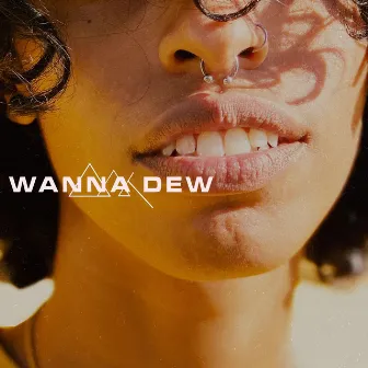 Wanna Dew by Ma'at