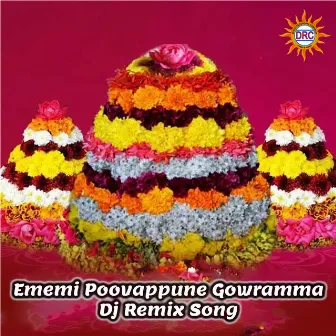 Ememi Poovappune Gowramma (DJ Remix Song) by Lalitha Prasad