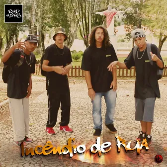 Incêndio de Rua by Rap Almas