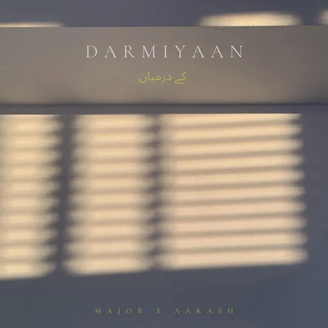 DARMIYAAN