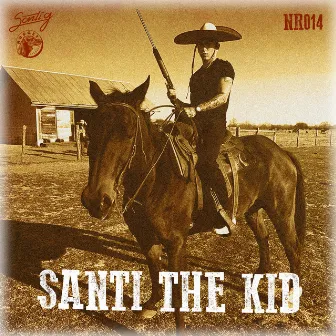 Santi the Kid by Santi G