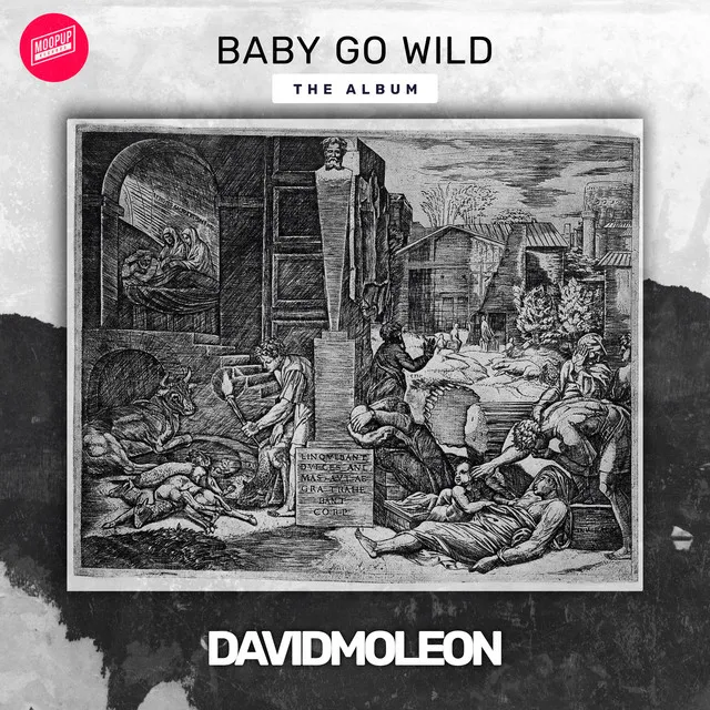 Baby go wild