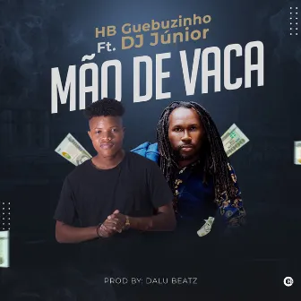 Mão de Vaca by HB Guebuzinho