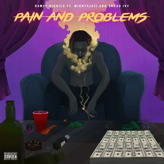 Pain & Problems by Bamzy Richies