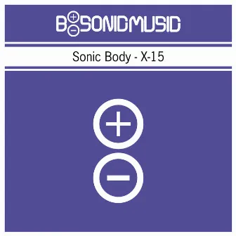 X-15 by Sonic Body