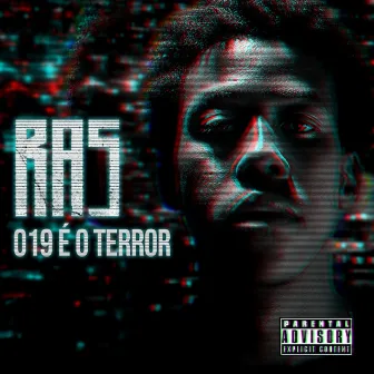 019 É o Terror by RAS