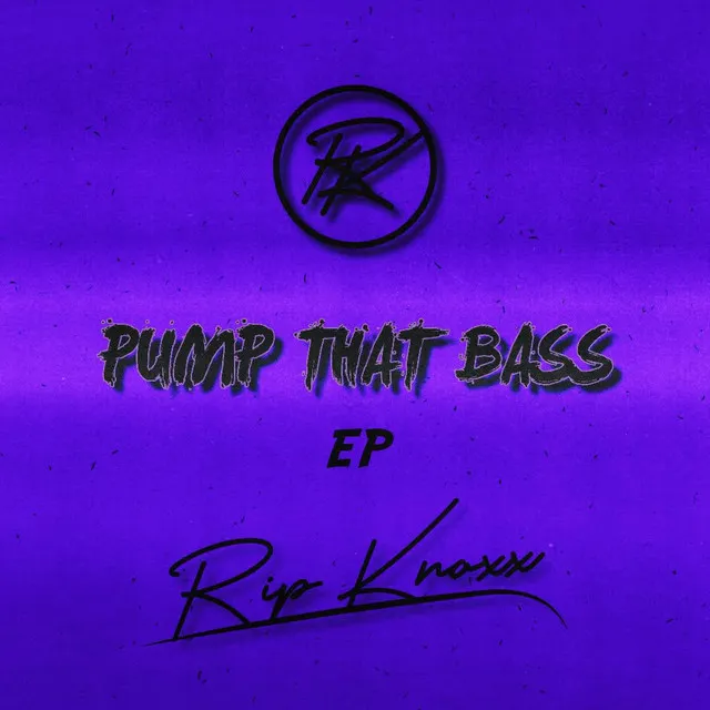 Pump That Bass