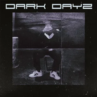 DARK DAYS by EVO THE ANTHEM